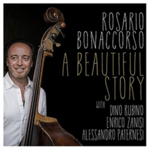 Bonaccorso Rosario - A Beautiful Story i gruppen CD hos Bengans Skivbutik AB (2288251)