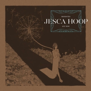 Jesca Hoop - Memories Are Now i gruppen CD hos Bengans Skivbutik AB (2298724)