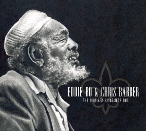 Eddie & Chris Barber Bo - 1991 Sea-Saint Sessions i gruppen CD hos Bengans Skivbutik AB (2298844)