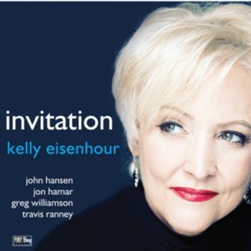 Eisenhour Kelly - Invitation i gruppen CD / Jazz/Blues hos Bengans Skivbutik AB (2300708)