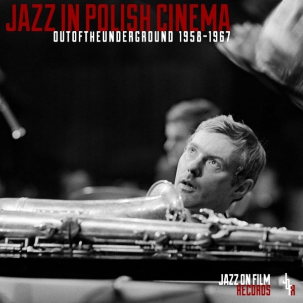 Various Artists - Jazz In Polish Cinema 1958-67 i gruppen CD / Toppselgere hos Bengans Skivbutik AB (2300805)