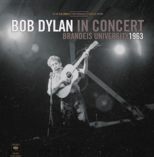 Bob Dylan - Brandeis University 1963 i gruppen VINYL hos Bengans Skivbutik AB (2329563)