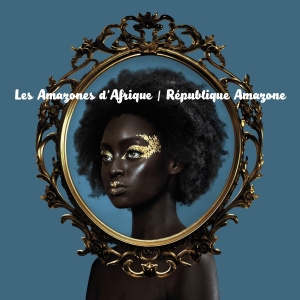 Les Amazones D'afrique - Republique Amazone i gruppen VINYL hos Bengans Skivbutik AB (2366358)