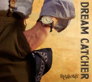 Dream Catcher - Vagabonds i gruppen CD hos Bengans Skivbutik AB (2366362)