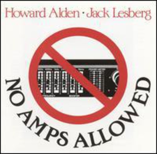 Alden Howard & Jack Lesberg - No Amps Allowed i gruppen CD / Jazz/Blues hos Bengans Skivbutik AB (2370144)