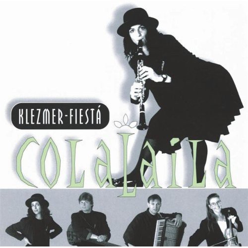 Colalaila - Klezmer Fiesta i gruppen CD / Worldmusic/ FolkeMusikkk hos Bengans Skivbutik AB (2370228)