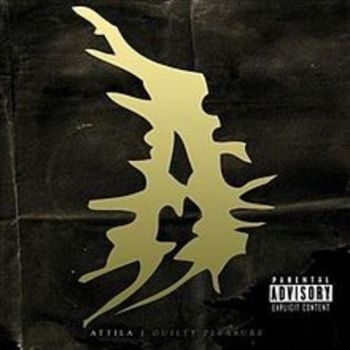Attila - Guilty Pleasure i gruppen CD / Rock hos Bengans Skivbutik AB (2370268)