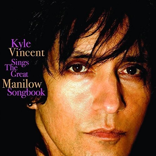 Vincent Kyle - Sings The Great Manilow Songbook i gruppen CD / Pop hos Bengans Skivbutik AB (2377260)