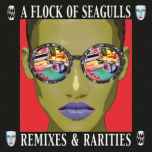 Flock Of Seagulls A - Remixes & Rarities: Deluxe 2Cd i gruppen CD hos Bengans Skivbutik AB (2377282)