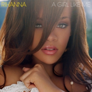 Rihanna - Girl Like Me (2Lp) i gruppen VINYL hos Bengans Skivbutik AB (2384567)