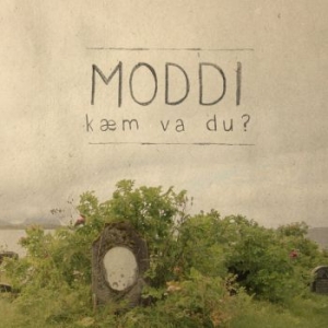 Moddi - Kãm Va Du? i gruppen CD hos Bengans Skivbutik AB (2385663)