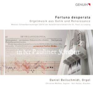 Daniel Beilschmidt Veit Heller Ch - Fortuna Desperata - Gothic And Rena i gruppen CD hos Bengans Skivbutik AB (2389695)