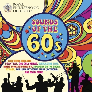 Royal Philharmonic Orchestra Richa - Sounds Of The 60'S i gruppen CD hos Bengans Skivbutik AB (2389739)