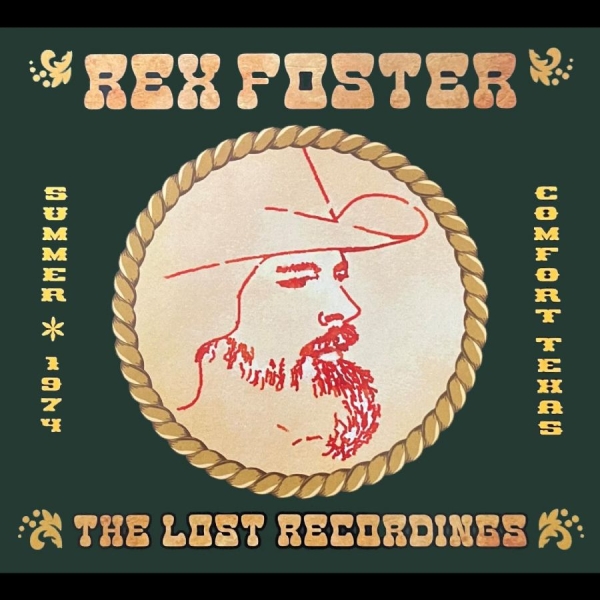 Rex Foster - The Lost Recordings i gruppen CD / Toppselgere hos Bengans Skivbutik AB (2391920)