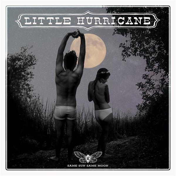 Little Hurricane - Same Sun Same Moon i gruppen CD hos Bengans Skivbutik AB (2392731)