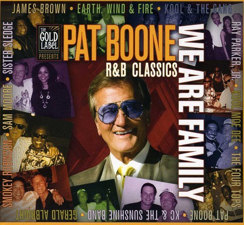 Boone Pat - We Are Family-R&B Classics i gruppen CD / RNB, Disco & Soul hos Bengans Skivbutik AB (2396923)