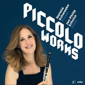 Natalie Schwaabe Jan Philip Sculze - Piccolo Works i gruppen CD hos Bengans Skivbutik AB (2397013)