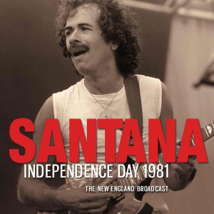 Santana - Independence Day 1981 (Live Broadca i gruppen Minishops / Santana hos Bengans Skivbutik AB (2403258)