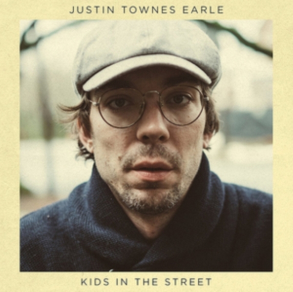 Earle Justin Townes - Kids In The Street i gruppen VINYL / Toppselgere hos Bengans Skivbutik AB (2403786)