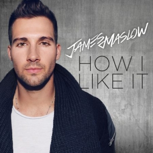 Maslow James - How I Like It i gruppen CD hos Bengans Skivbutik AB (2403838)