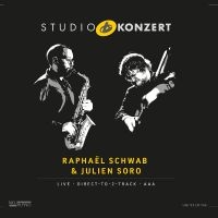 Raphael Schwab & Julien Soro - Studio Konzert i gruppen VI TIPSER / Fredagsutgivelser / 2025-04-25 hos Bengans Skivbutik AB (2404017)