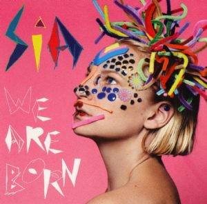 Sia - We Are Born i gruppen Minishops / Sia hos Bengans Skivbutik AB (2404576)
