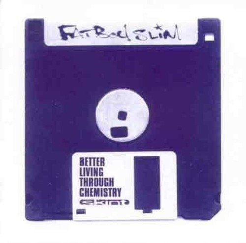 Fatboy Slim - Better Living Through Chemistr i gruppen CD / Dans/Techno hos Bengans Skivbutik AB (2407980)