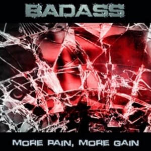 Badass - More Pain, More Gain i gruppen CD hos Bengans Skivbutik AB (2408324)