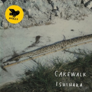 Cakewalk - Ishihara i gruppen CD hos Bengans Skivbutik AB (2409909)