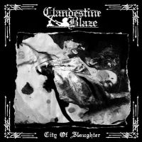 Clandestine Blaze - City Of Slaughter i gruppen CD hos Bengans Skivbutik AB (2411412)