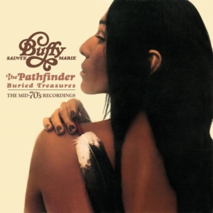 Buffy Sainte-Marie - Pathfinder: Buried Treasur i gruppen CD hos Bengans Skivbutik AB (2414228)