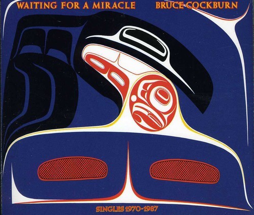 Cockburn Bruce - Waiting For A Miracle i gruppen CD / Pop hos Bengans Skivbutik AB (2414249)