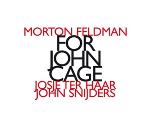 Josie Ter Haar & John Snijders - For John Cage i gruppen CD hos Bengans Skivbutik AB (2414301)