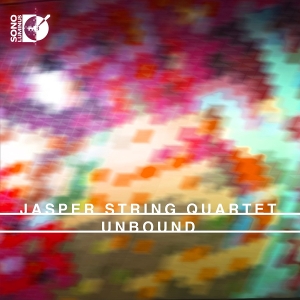 Jasper String Quartet - Unbound i gruppen CD / Klassisk hos Bengans Skivbutik AB (2414321)
