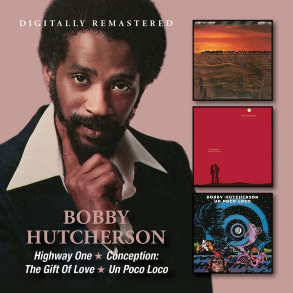 Hutcherson Bobby - Highway One/Conception/Un Poco Loco i gruppen CD / Toppselgere hos Bengans Skivbutik AB (2417815)