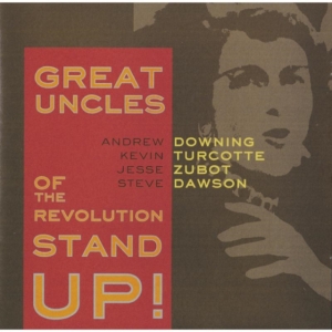 Great Uncles Of The Revolution - Stand Up! i gruppen CD hos Bengans Skivbutik AB (2417829)