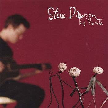 Dawson Steve - Bug Parade i gruppen CD / Toppselgere hos Bengans Skivbutik AB (2417830)