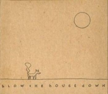 Great Uncles Of The Revolution - Blow The House Down i gruppen CD / Toppselgere hos Bengans Skivbutik AB (2417831)