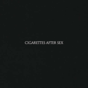 Cigarettes After Sex - Cigarettes After Sex i gruppen Minishops / Cigarettes After Sex hos Bengans Skivbutik AB (2417931)