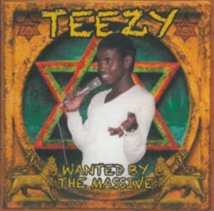 Teezy - Wanted By The Massive i gruppen CD hos Bengans Skivbutik AB (2417956)