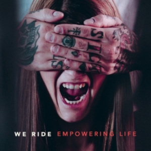 We Ride - Empowering Life i gruppen CD hos Bengans Skivbutik AB (2417964)