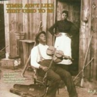 Blandade Artister - Times Ain't Live They Used To Be 6 i gruppen CD hos Bengans Skivbutik AB (2425218)