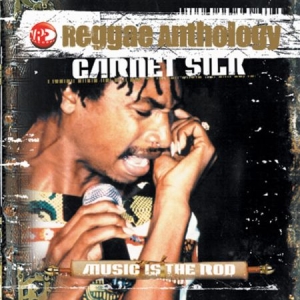 Garnett Silk - Music Is The Rod (Anthology) i gruppen Kommande - alla format hos Bengans Skivbutik AB (2426879)