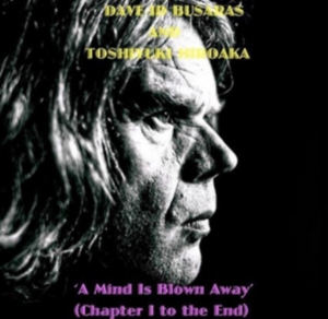 Busarus Dave-Id - A Mind Is Blown Away (Chapter I To i gruppen CD / Pop-Rock hos Bengans Skivbutik AB (2426958)