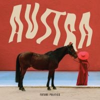 Austra - Future Politics (Ltd Red Marbled Vi i gruppen VINYL / Toppselgere hos Bengans Skivbutik AB (2427081)