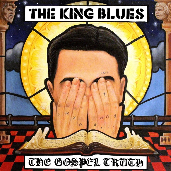 King Blues The - The Gospel Truth i gruppen VINYL / Rock hos Bengans Skivbutik AB (2428289)
