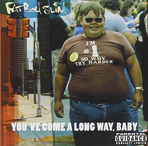 Fatboy Slim - You've Come A Long Way Baby i gruppen CD / Dans/Techno hos Bengans Skivbutik AB (2429149)