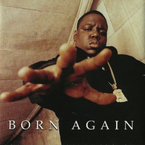 The Notorious B.I.G. - Born Again i gruppen VI TIPSER / Record Store Day / RSD2013-2020 hos Bengans Skivbutik AB (2429773)