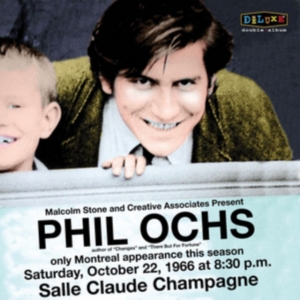 Ochs Phil - Live In Montreal 10/22/66 i gruppen VINYL hos Bengans Skivbutik AB (2430143)