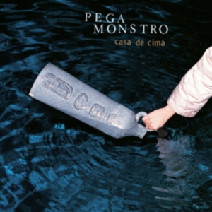 Pega Monstro - Casa De Cima i gruppen VINYL hos Bengans Skivbutik AB (2430375)